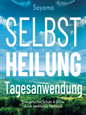 cover image of SELBSTHEILUNG TAGESANWENDUNG [Solfeggio 528 Hertz]
